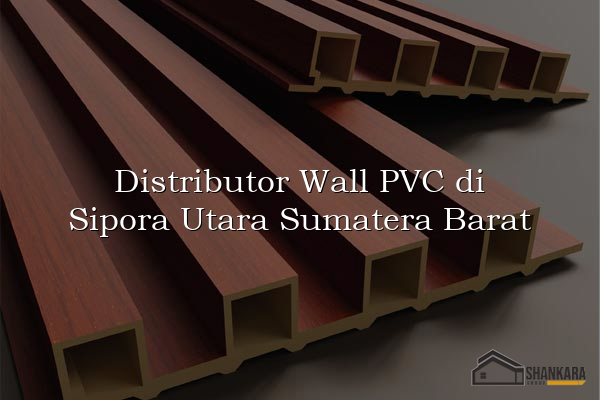 Distributor Wall PVC di Sipora Utara Sumatera Barat