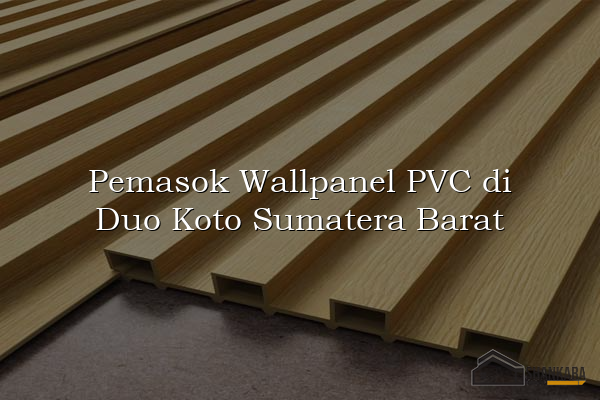 Pemasok Wallpanel PVC di Duo Koto Sumatera Barat