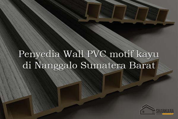 Penyedia Wall PVC motif kayu di Nanggalo Sumatera Barat