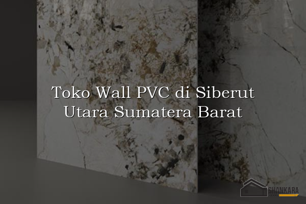 Toko Wall PVC di Siberut Utara Sumatera Barat
