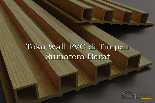 Toko Wall PVC di Timpeh Sumatera Barat
